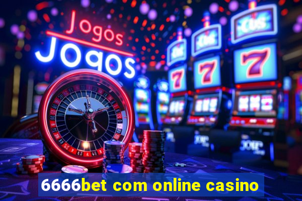 6666bet com online casino