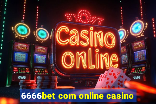 6666bet com online casino