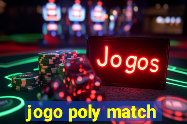 jogo poly match