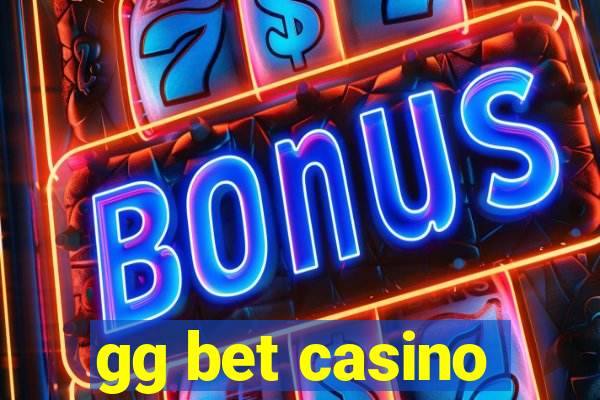 gg bet casino