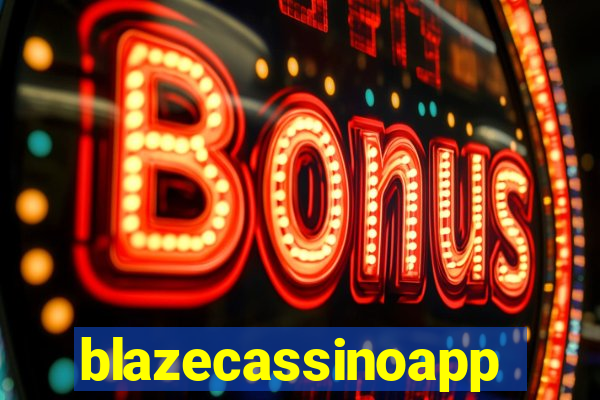 blazecassinoapp