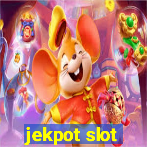 jekpot slot