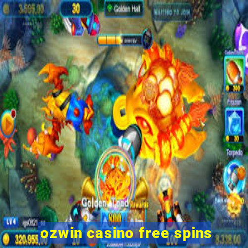 ozwin casino free spins