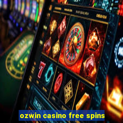 ozwin casino free spins