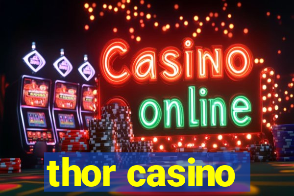 thor casino