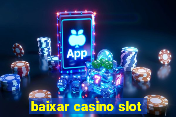 baixar casino slot