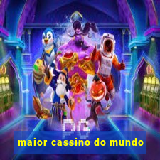 maior cassino do mundo