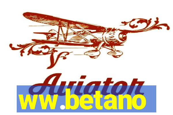 ww.betano