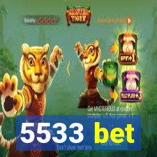 5533 bet