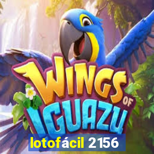 lotofácil 2156