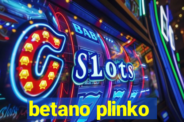 betano plinko