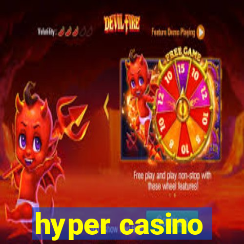 hyper casino