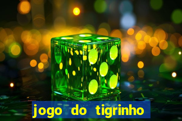 jogo do tigrinho pagando muito