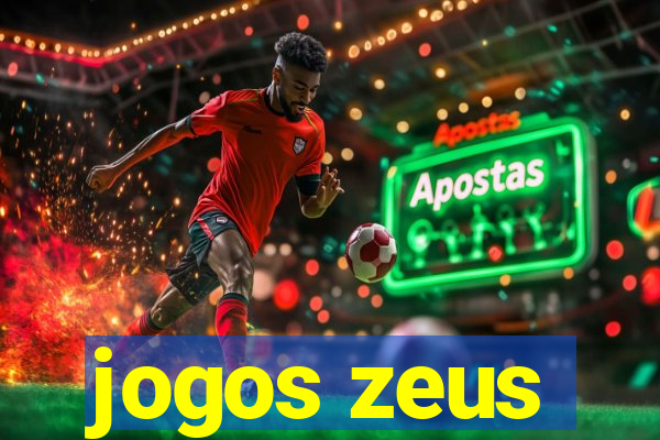 jogos zeus