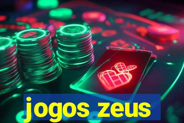 jogos zeus