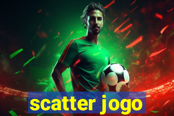 scatter jogo