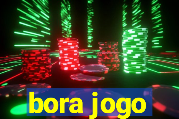 bora jogo