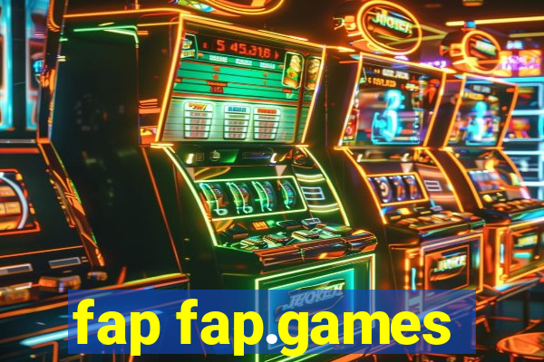 fap fap.games