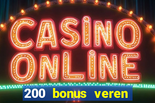 200 bonus veren casino siteleri