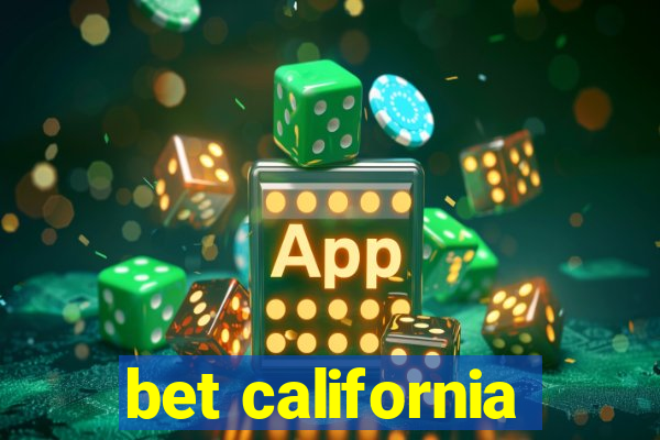 bet california