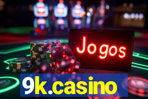 9k.casino