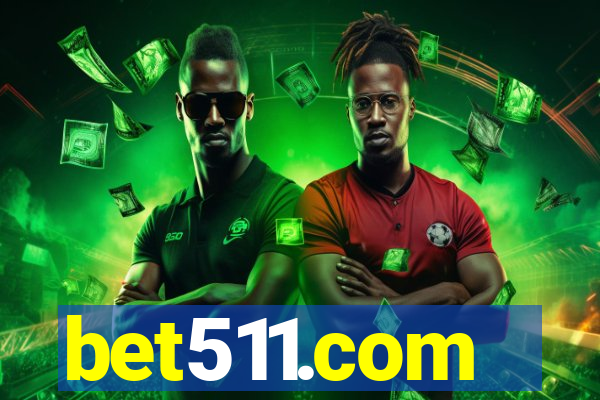 bet511.com