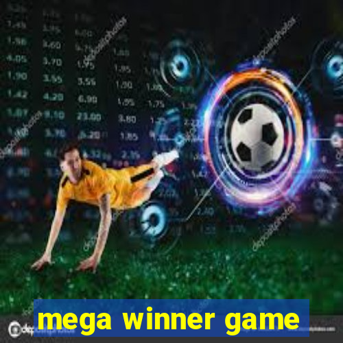 mega winner game