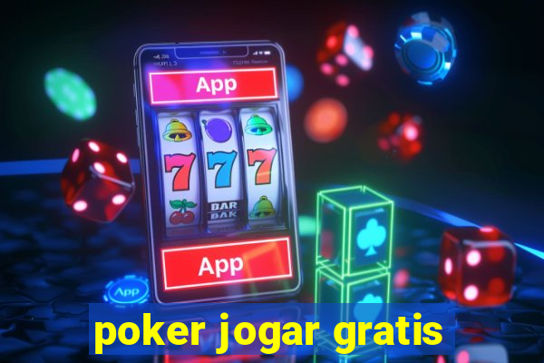 poker jogar gratis