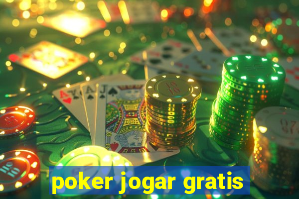 poker jogar gratis