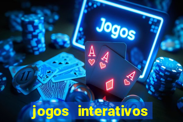 jogos interativos educa??o infantil