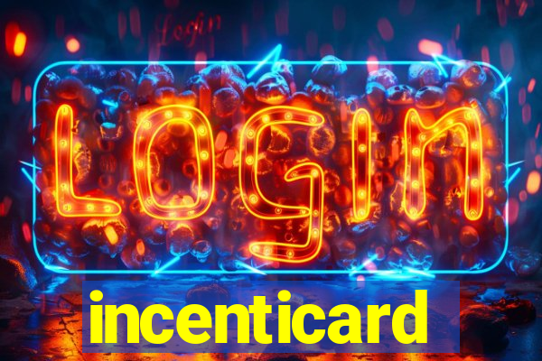 incenticard