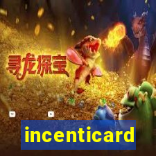 incenticard