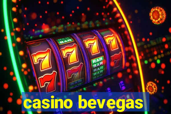 casino bevegas