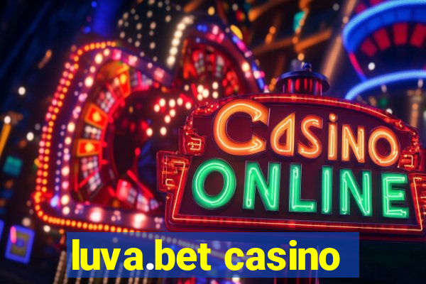 luva.bet casino