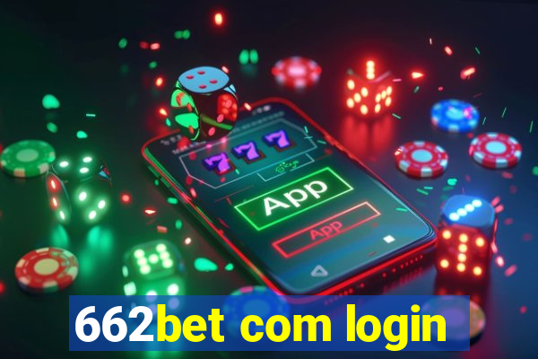 662bet com login