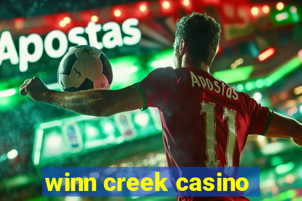 winn creek casino