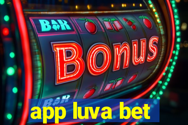 app luva bet