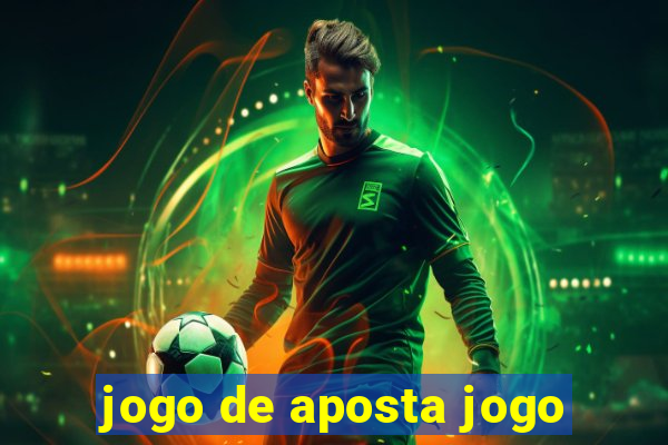 jogo de aposta jogo