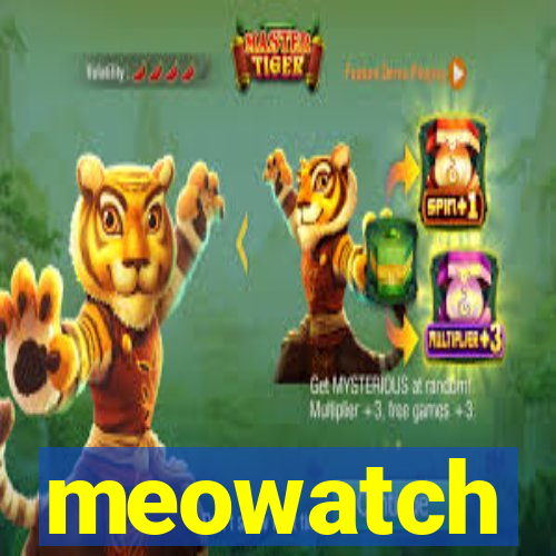 meowatch