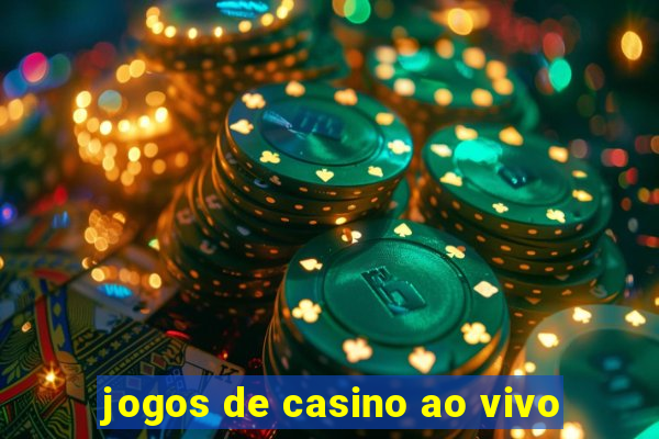 jogos de casino ao vivo