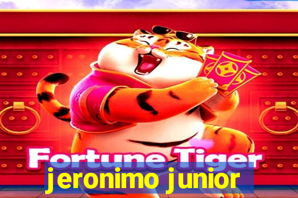 jeronimo junior