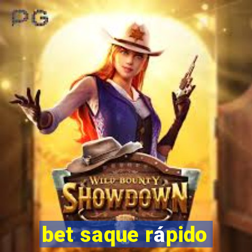 bet saque rápido