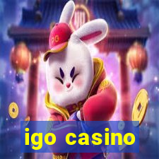 igo casino