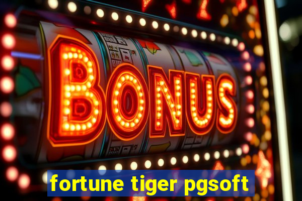 fortune tiger pgsoft