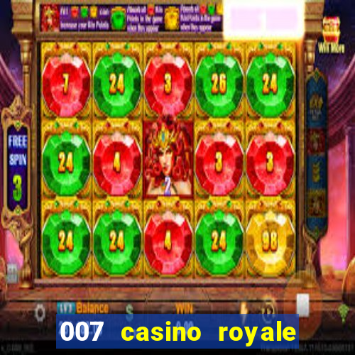 007 casino royale dublado online 720