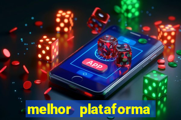 melhor plataforma para jogar o jogo do tigrinho