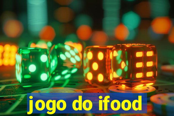 jogo do ifood