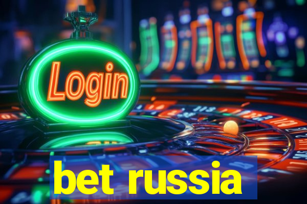 bet russia