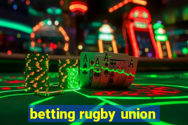 betting rugby union