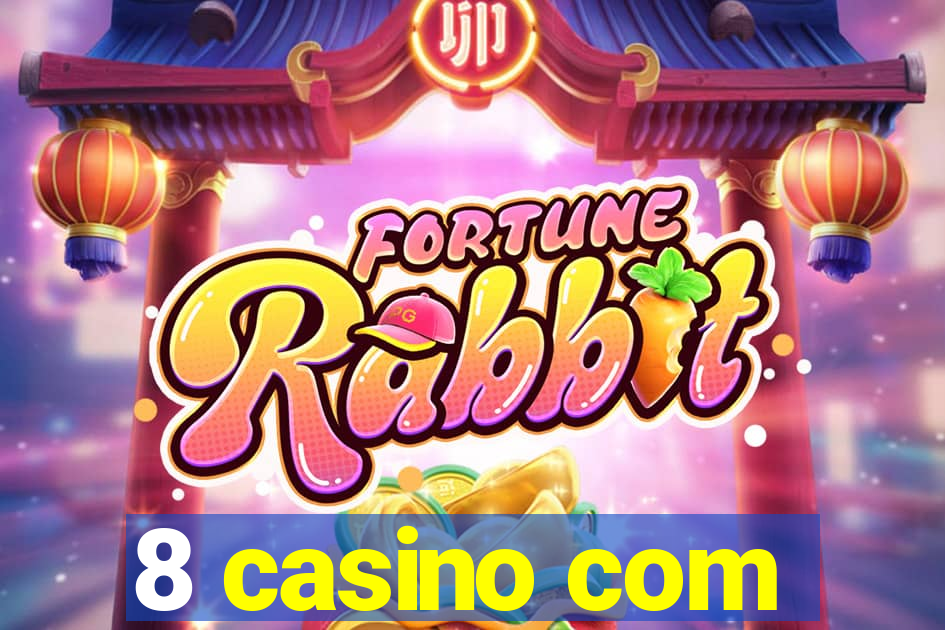 8 casino com